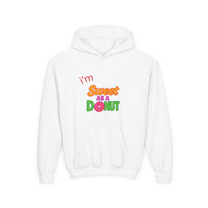 Youth Hooded Sweatshirt - Sweet as a Donut - Kids' Cozy Fashion, Birthday Gift, Cute Apparel, Fun Party Wear, Everyday Style
