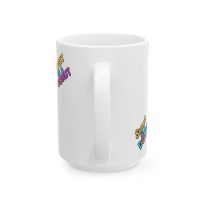 Sweet As A Donut Ceramic Mug - Fun Coffee Cup for Donut Lovers, Cute Gift for Birthdays, Treat Yourself, Coffee Lovers, Kitchen Decor