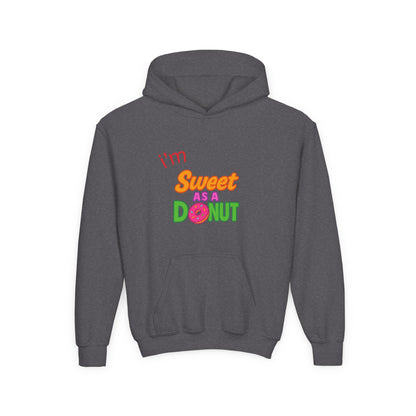 Youth Hooded Sweatshirt - Sweet as a Donut - Kids' Cozy Fashion, Birthday Gift, Cute Apparel, Fun Party Wear, Everyday Style
